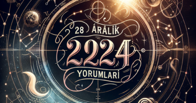 28 Aralık 2024 Burç Yorumları