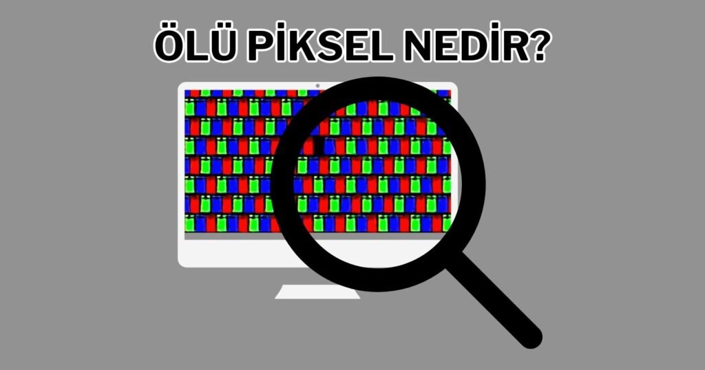 Bilgisayar Ekranında Siyah Nokta: Ölü Piksel Nedir?