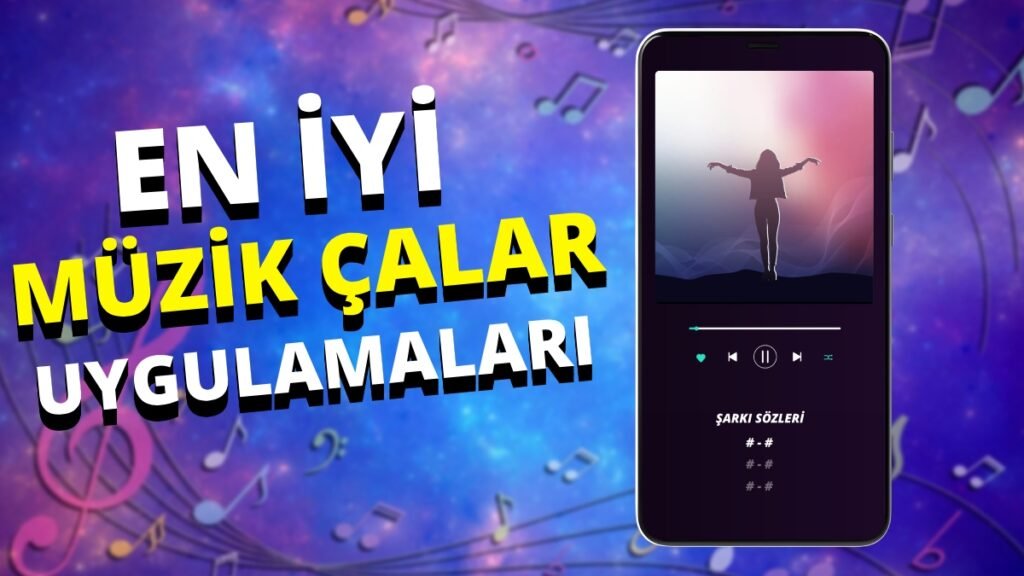 Android İçin En İyi 10 Müzik Çalar Uygulaması