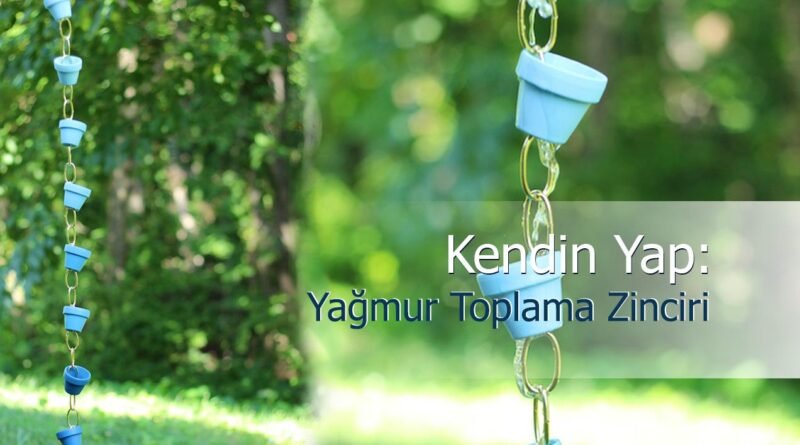Yağmur Sularını Toplamanın En Şık Yolu