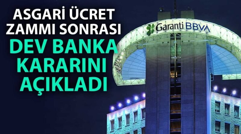 Özel Sektörde İlk Zam Haberi Garanti BBVA'dan Geldi