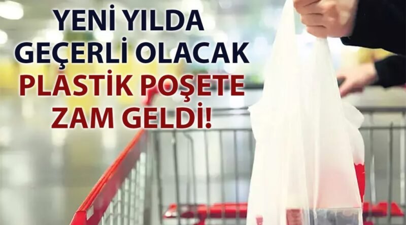 Plastik Poşet Fiyatları 6 Yıl Sonra Artış Gösteriyor