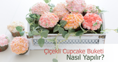 Kremalı Cupcakelerle Çiçek Aranjmanı Tasarımı