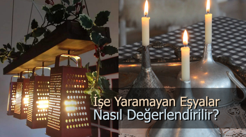 Eski Eşyaları Yeniden Kullanmanın 5 Şık Yolu