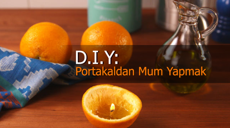 Portakal Aromalı Mum Yapımı (Portakal Esanslı Mum)