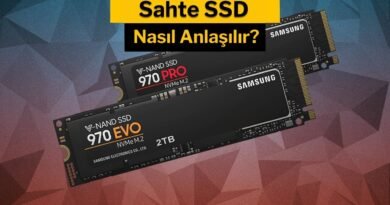 Sahte SSD'leri Nasıl Tanırsınız? [2024 Güncel]