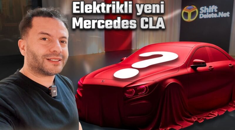 Yeni Mercedes CLA 2025 İncelemesi!
