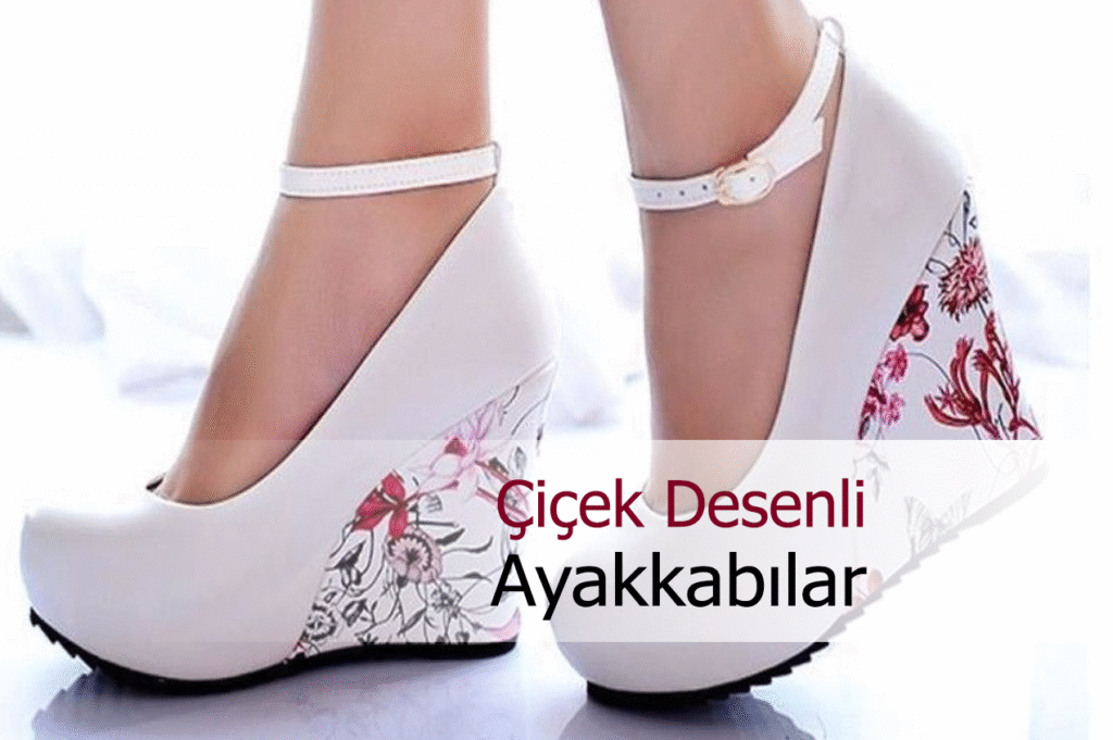 Çiçek Açtıran Desenlerle Ayakkabı Modası ve Uygun Kombin Önerileri