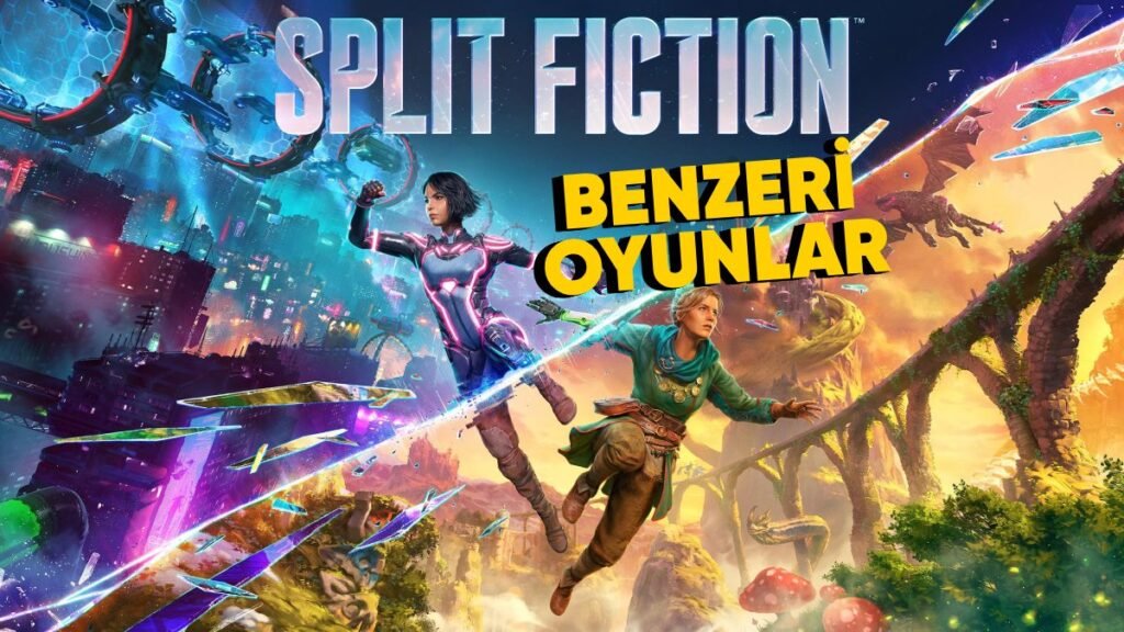 En İyi Split Fiction Benzeri Oyunlar