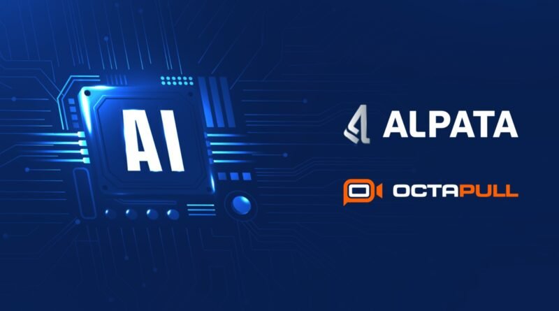 OCTAPULL ve ALPATA'dan 5 Milyon Dolar Değerinde Yapay Zeka Yatırımı