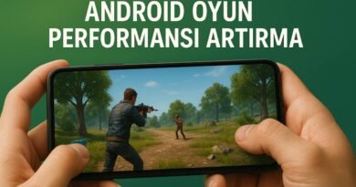 Android Telefondaki Oyun Performansını Nasıl Artırabilirsiniz?