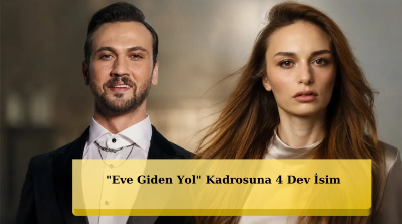 Kadro Adeta Şampiyonlar Ligi! 'Eve Giden Yol' Oyuncuları Sosyal Medyayı Salladı