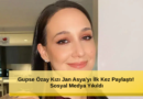 Ünlü İsim Kızı Jan Asya’yı İlk Kez Paylaştı! Sosyal Medya Yıkıldı