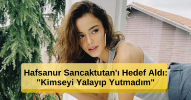 Kıskanmak Dizisinde Hafsanur Sancaktutan'ı Hedef Aldı: "Kimseyi Yalayıp Yutmadım"
