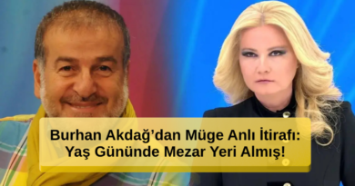 Burhan Akdağ'dan Şok İtiraf: Yaş Gününde Mezar Yeri Almış!