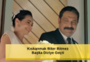 Kıskanmak Biter Bitmez Yeni Diziye Geçiş Yaptı
