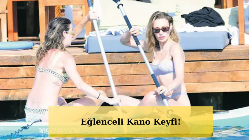 Sümeyye Aydoğan Yoğun Sezonun Yorgunluğunu Muğla'da Atıyor!