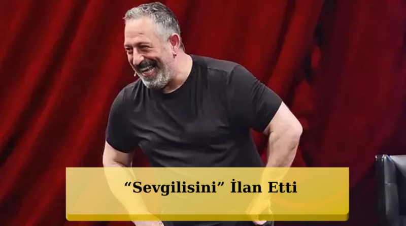 Cem Yılmaz'ın 71 Yaşındaki Sevgilisi Ortaya Çıktı