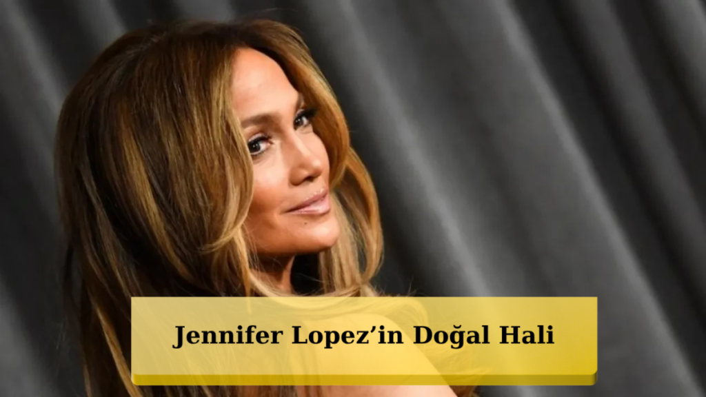 Makyajsız Yakalanan Jennifer Lopez Gündem Oldu! Herkes Şoke Oldu