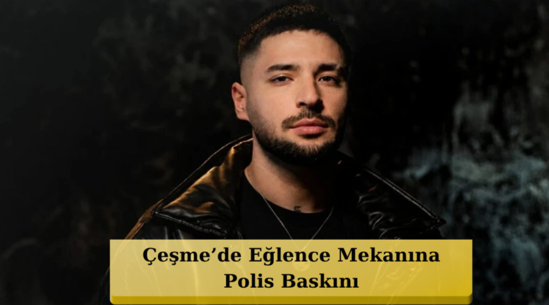 Rapçi Uzay Şarkı Sözleri Nedeniyle Sahneden İndirildi: Çeşme'de Şok Gözaltı!