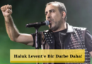 Haluk Levent'i Sarstı: Eski Saymandan Peş Peşe Gelen İddialar