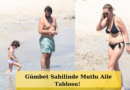 Özge Özder ve Sinan Güleryüz Çiftinin Kızları Eva Luna'yla Renkli Bodrum Tatili