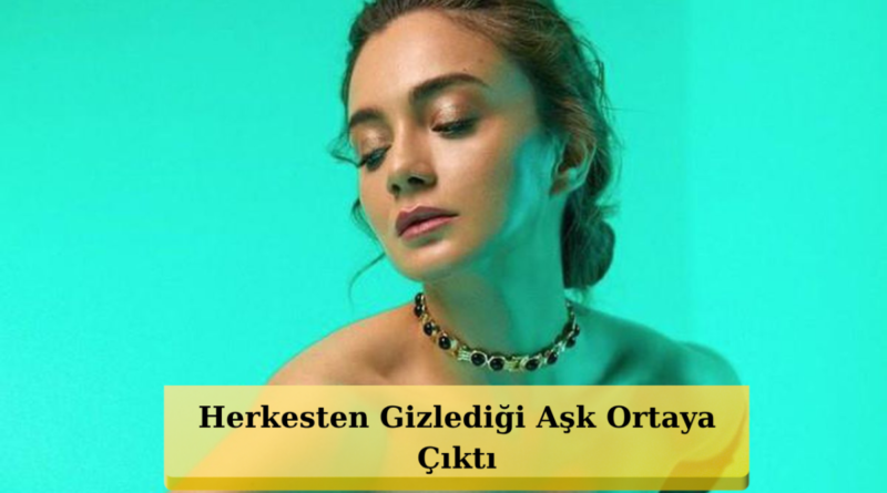 Damla Sönmez'in Büyük Sırrı Gün Yüzüne Çıktı!