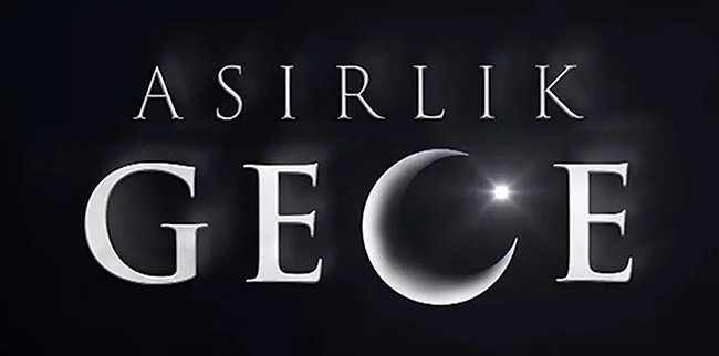Asırlık Gece... İlk Tanıtım Yayınlandı!