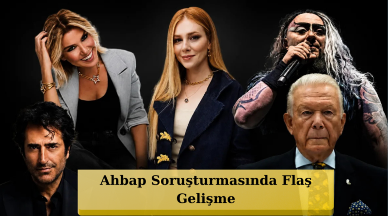 Gülben Ergen, Elçin Sangu, Hayko Cepkin, Mahsun Kırmızıgül ve Uğur Dündar Tanık Olarak İfade Verecek!