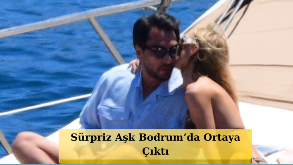 Aslı Turanlı ve Taha Tatlıcı'nın Aşkı Bodrum'da İlk Kez Görüntülendi!