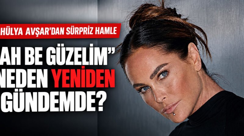 28 Yıl Sonra 'Ah Be Güzelim' Yeniden!