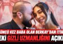 GAZ ÇIKARMADA ÇOK İYİYİM!