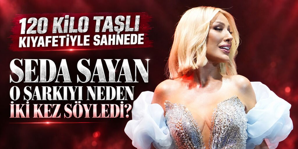 Seda Sayan... HİTLERİYLE COŞTURDU!