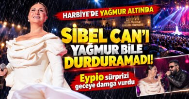 Sibel Can: Yağmur Altında Harbiye'de Müzik Şöleni!