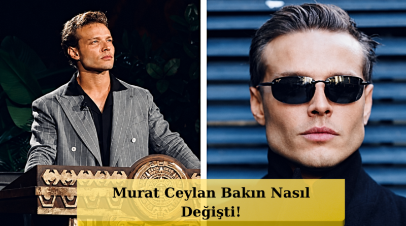 Murat Ceylan İmajını Değiştirdi! Görenler Tanıyamadı.