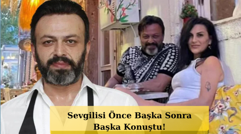 Serhat Kılıç Soruşturmasında Şok! Sevgilisi İfade Değiştirdi