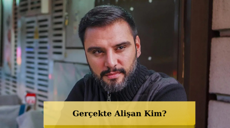 Alişan'ın Sahne Adının Gerçek Sahibi Kim?