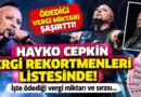 Hayko Cepkin Vergi Rekortmenleri Listesine Girdi!