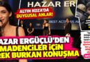 Hazar Ergüçlü: SOMA İSYANI; “MADENCİ ÇOCUKLARINI AĞLARKEN GÖRDÜĞÜMDE…”