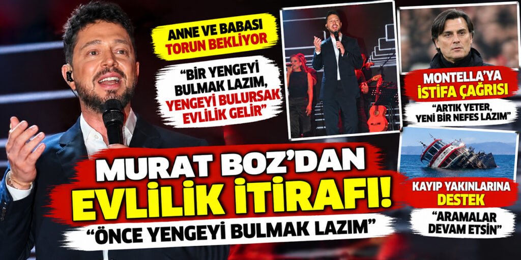 Murat Boz'un Evlilik İtirafı: "Önce Yengeyi Bulmak Lazım!"